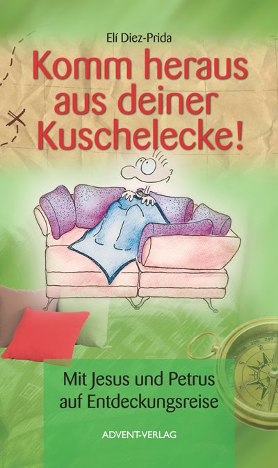 Komm heraus aus deiner Kuschelecke!