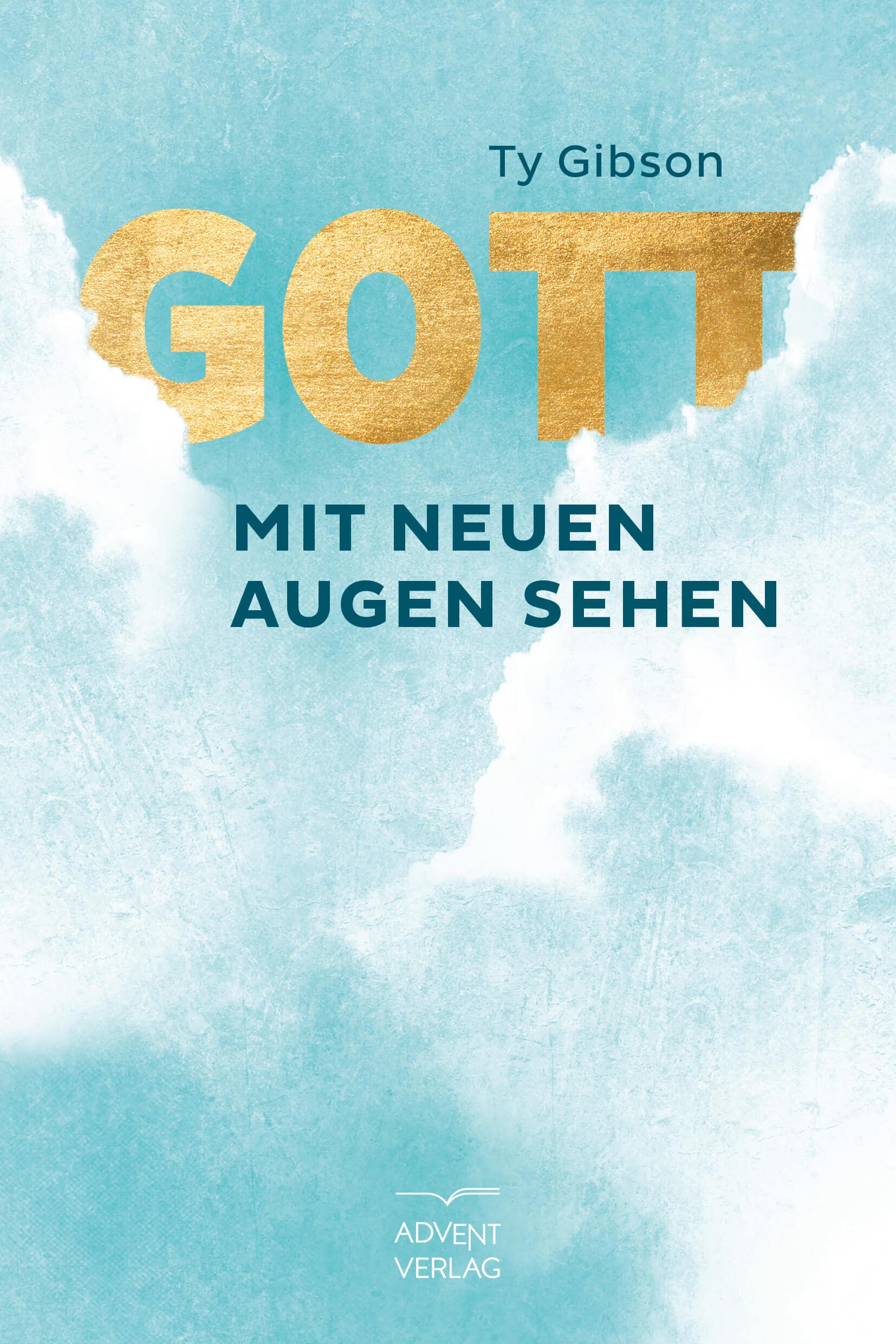 Gott mit neuen Augen sehen