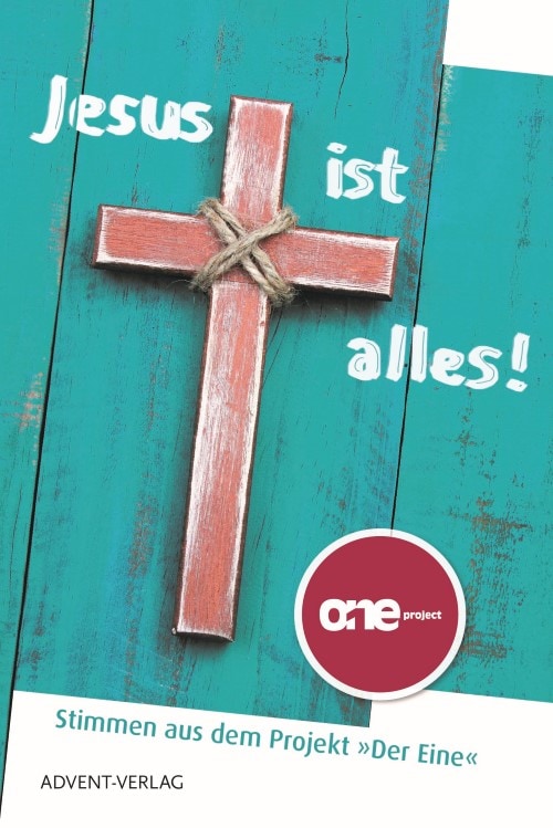 Jesus ist alles!