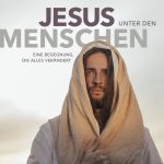 Jesus unter den Menschen